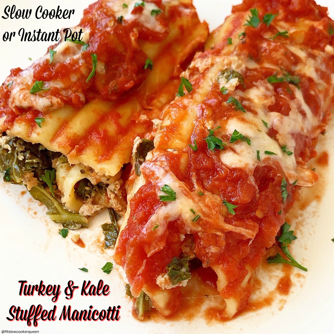 cover pic for slow cooker or instant pot turkey & kale stuffed manicotti