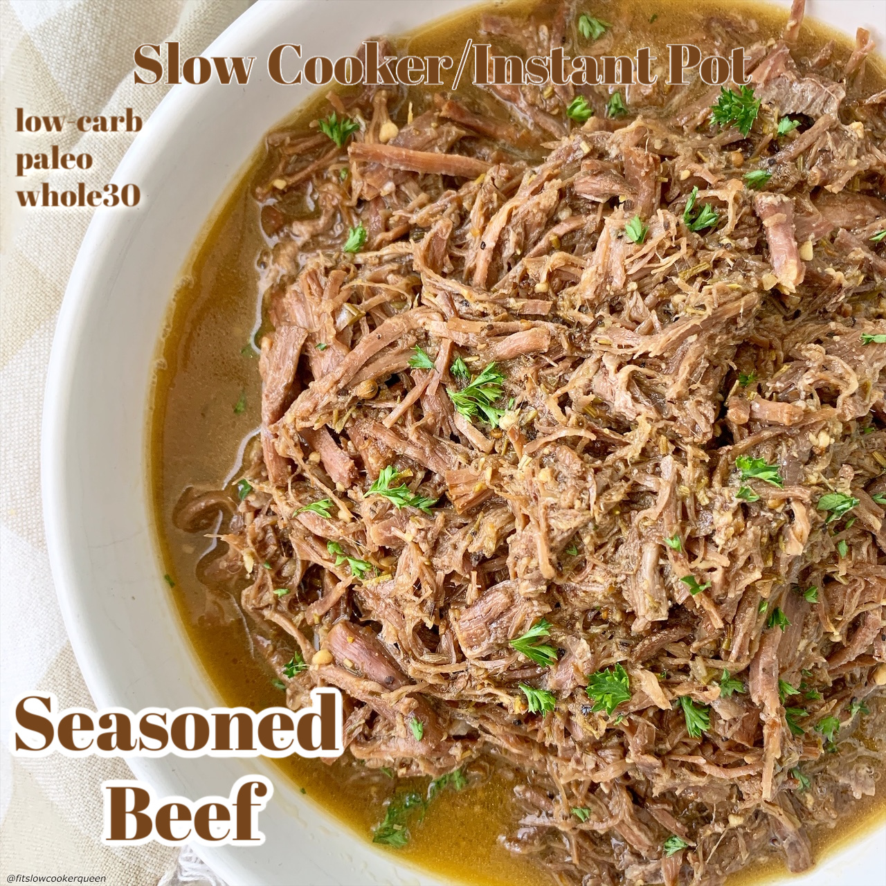 cover pic for Instant PotSlow Cooker Seasoned Beef (Low-Carb, Paleo, Whole30)