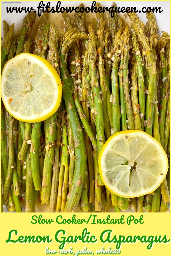 pinterest pin for slow cooker or instant pot lemon garlic asparagus