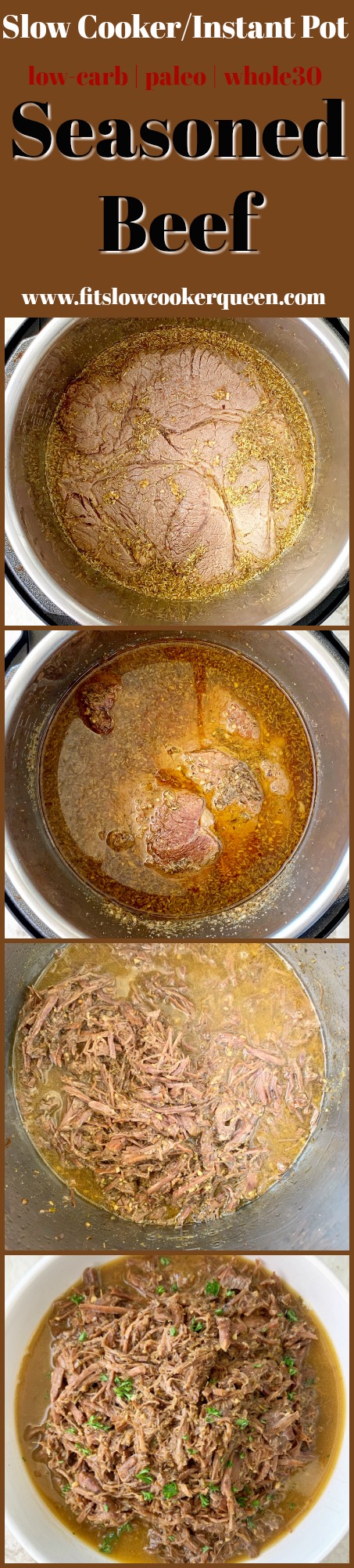 pinterest pin for Instant Pot_Slow Cooker Seasoned Beef (Low-Carb, Paleo, Whole30)
