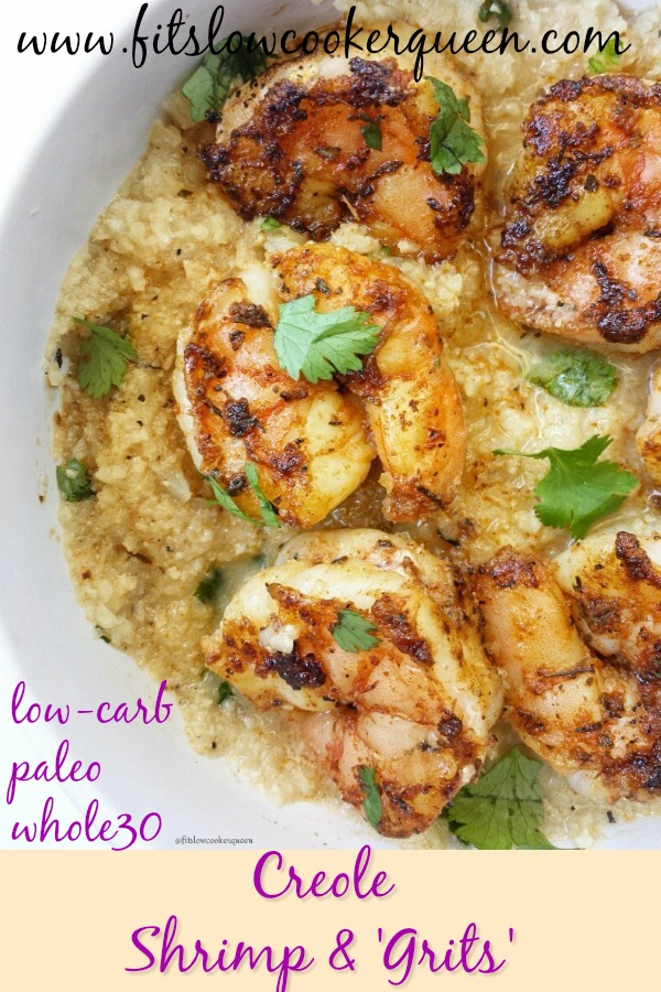 pinterest pin for Creole Shrimp and 'Grits' (Low-Carb, Paleo, Whole30)