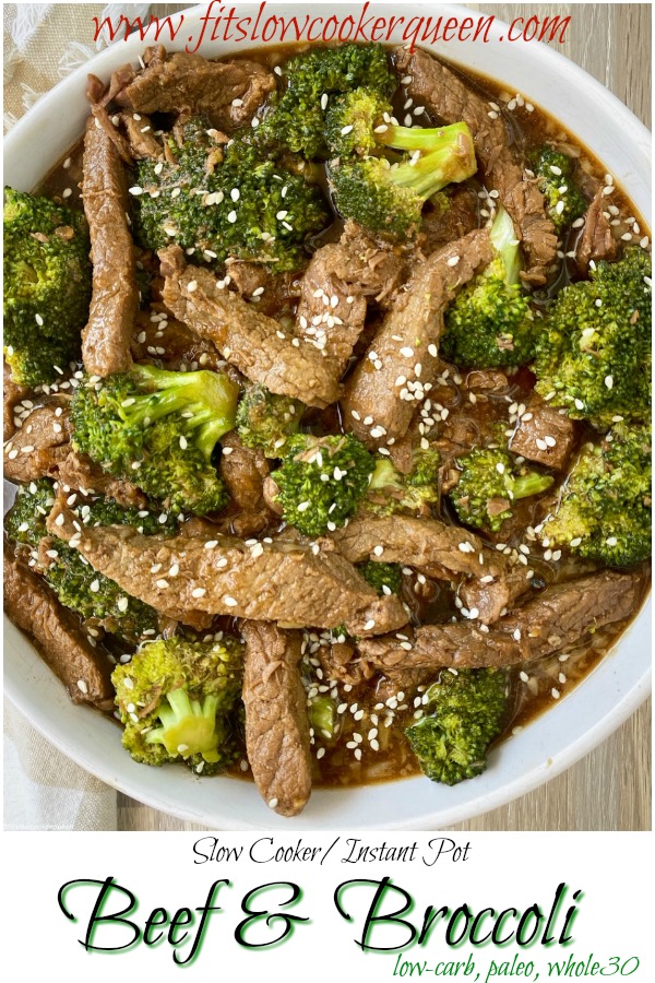 pinterest pin for Slow Cooker_Instant Pot Beef & Broccoli (Low-Carb, Paleo, Whole30)