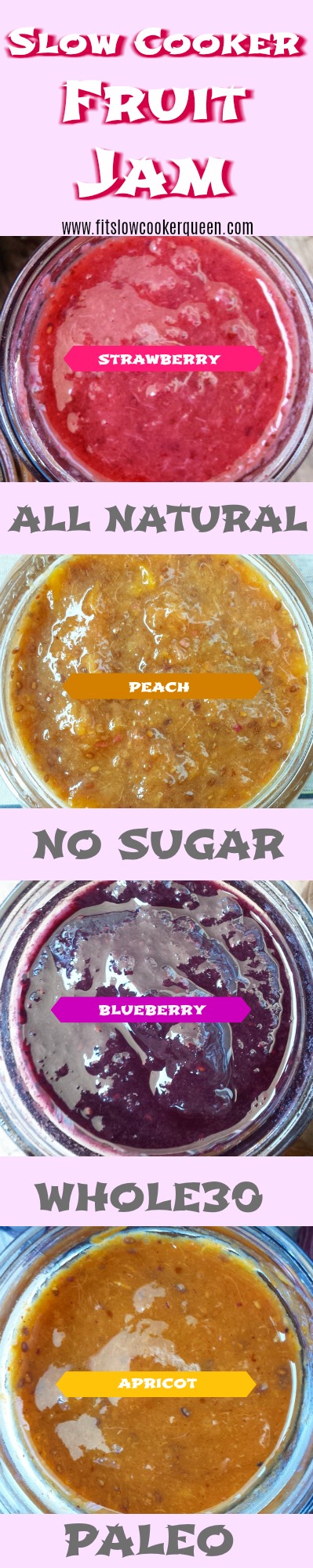 This fruit jam slow cooker recipe contains no added sugar! It's healthy being paleo and whole30 compliant and quick cooking in just a couple hours.