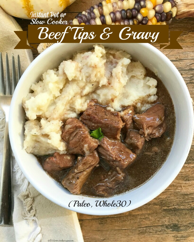 https://fitslowcookerqueen.com/wp-content/uploads/2017/10/slow-cooker-beef-tips-gravy-paleo-whole30-COVER-2.jpg