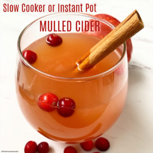 cover pic for slow cooker instant pot mulled cider