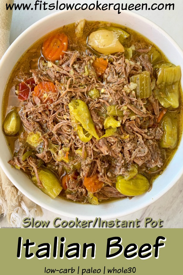 pinterest pin for {VIDEO} Slow Cooker_Instant Pot Italian Beef (Low-Carb, Paleo, Whole30)