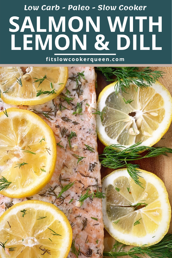 Slow Cooker Lemon Dill Salmon