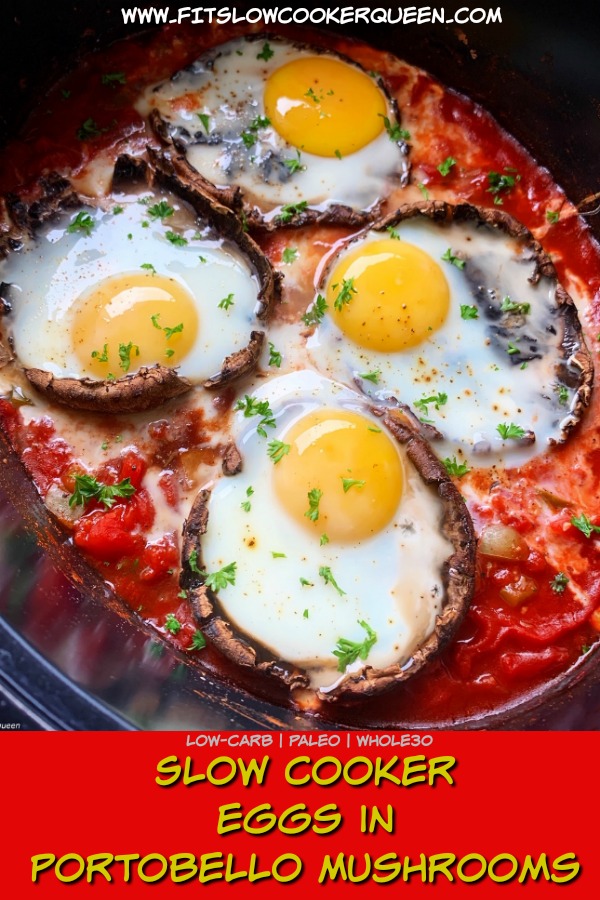 pinterest pin for {VIDEO} Slow Cooker Eggs in Portobello Mushrooms (Low-Carb, Paleo, Whole30)