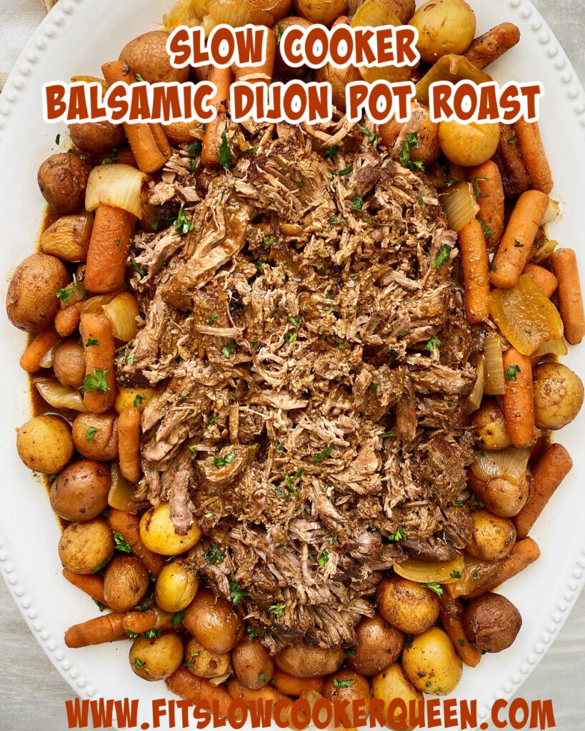 Slow Cooker Balsamic Dijon Pot Roast - Fit Slow Cooker Queen