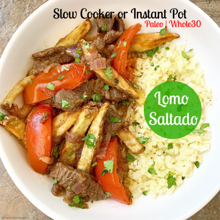 Lomo saltado is Peruvian dish that combines beef stir-fry, french fries and rice. Make this paleo/whole30 version in your slow cooker or Instant Pot.