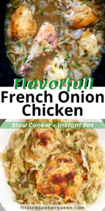 SLOW COOKER/INSTANT POT FRENCH ONION CHICKEN - pin image