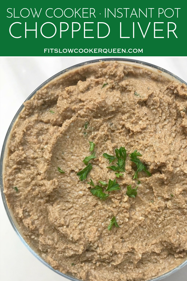 Slow Cooker Chopped Liver
