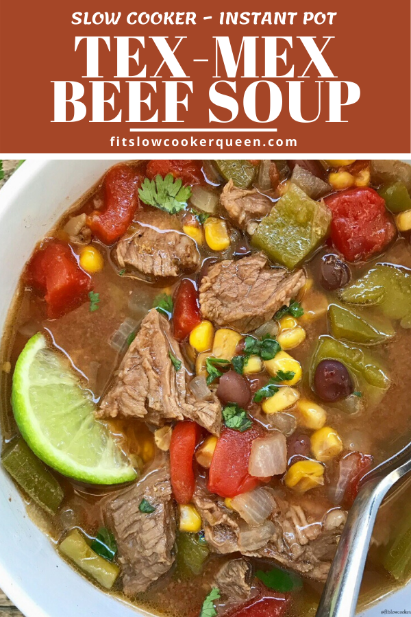 Slow Cooker Tex-Mex Beef Soup + VIDEO