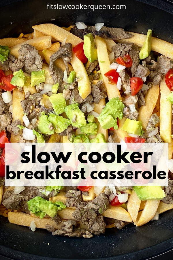 Slow Cooker California Burrito Breakfast Casserole + VIDEO