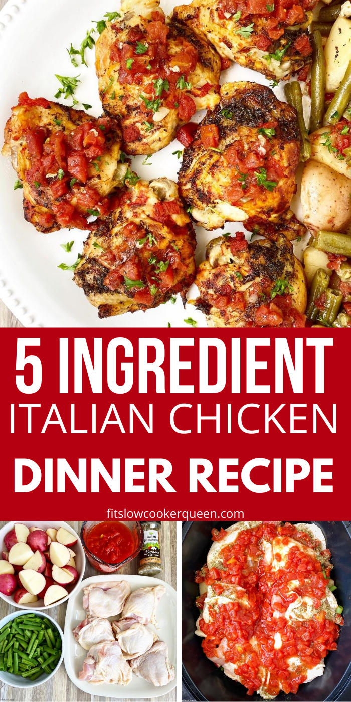 5-Ingredient Italian Chicken Dinner
