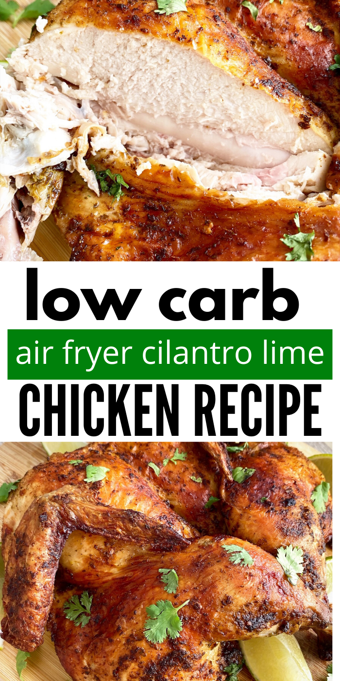 Air Fryer Cilantro Lime Chicken + VIDEO