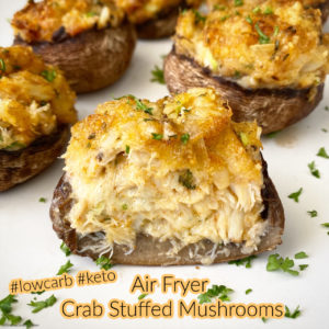 cover pic for Air Fryer Crab Stuffed Mushrooms (Low-Carb, Keto)