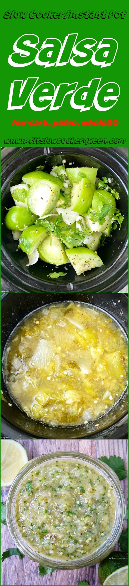 another pinterest pin for Slow Cooker_Instant Pot Salsa Verde (Low-Carb, Paleo, Whole30)