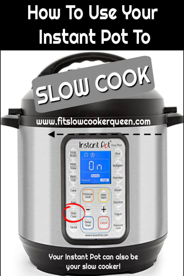 https://fitslowcookerqueen.com/wp-content/uploads/2020/10/Pinterest-pin-for-How-to-use-your-instant-pot-as-a-slow-cooker-v.png